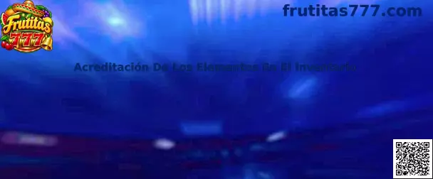 Acreditación de los elementos en el inventario de Frutitas 777