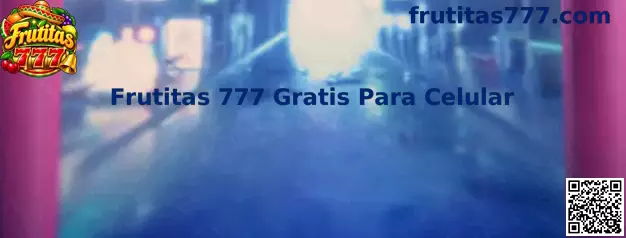 Frutitas 777 Gratis Para Celular