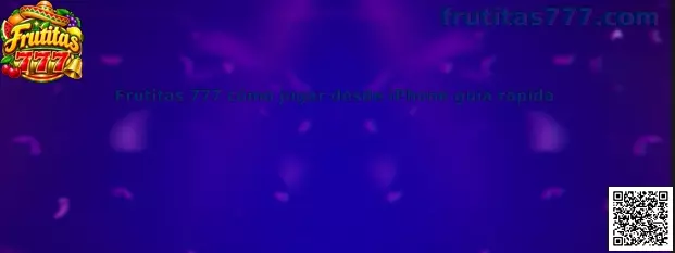 Imagen introductoria de la guía para conocer Frutitas 777 desde un iPhone