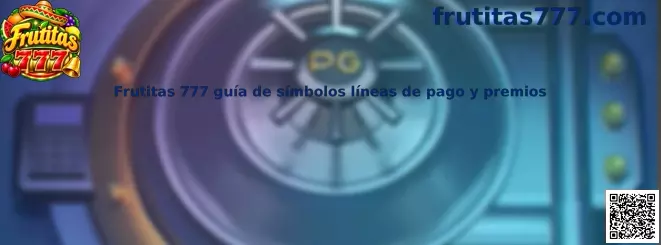 Imagen introductoria de la guía Frutitas 777 sobre símbolos, frutas, líneas de pago y premios