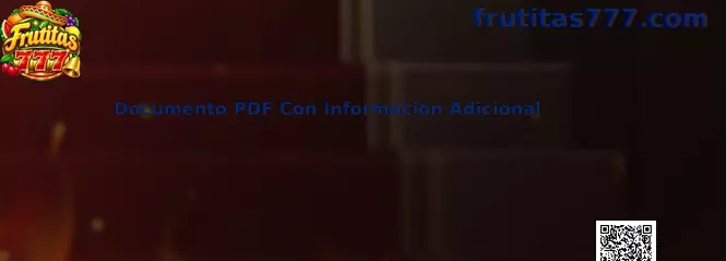 Documento PDF Con Información Adicional de Frutitas 777 con manuales y especificaciones técnicas