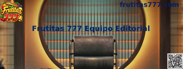 Frutitas 777 Equipo Editorial