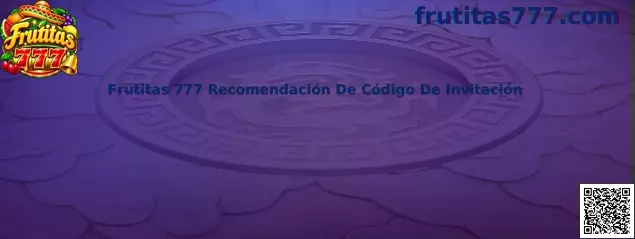 Imagen ilustrativa de la guía Frutitas 777 sobre recomendaciones de códigos de invitación y verificación de promociones